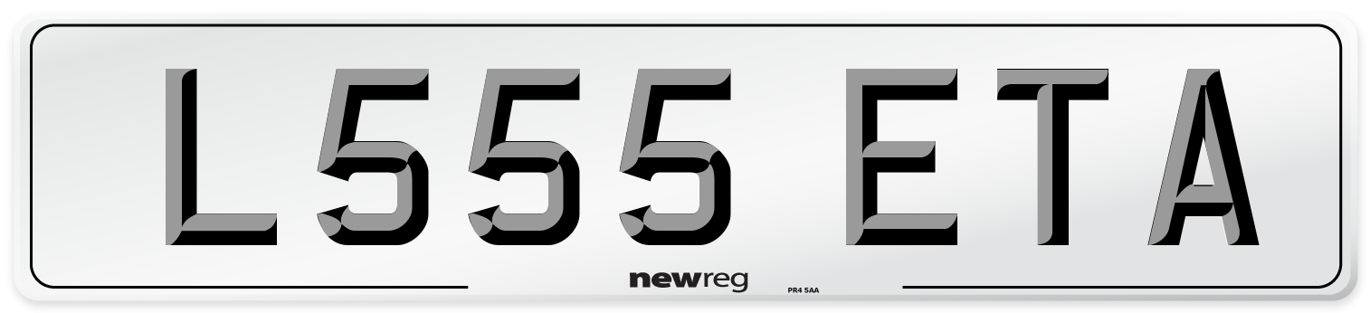 L555 ETA Number Plate from New Reg